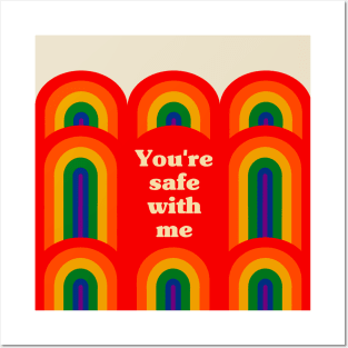 You're Safe With Me - LGBTQIA Ally Posters and Art